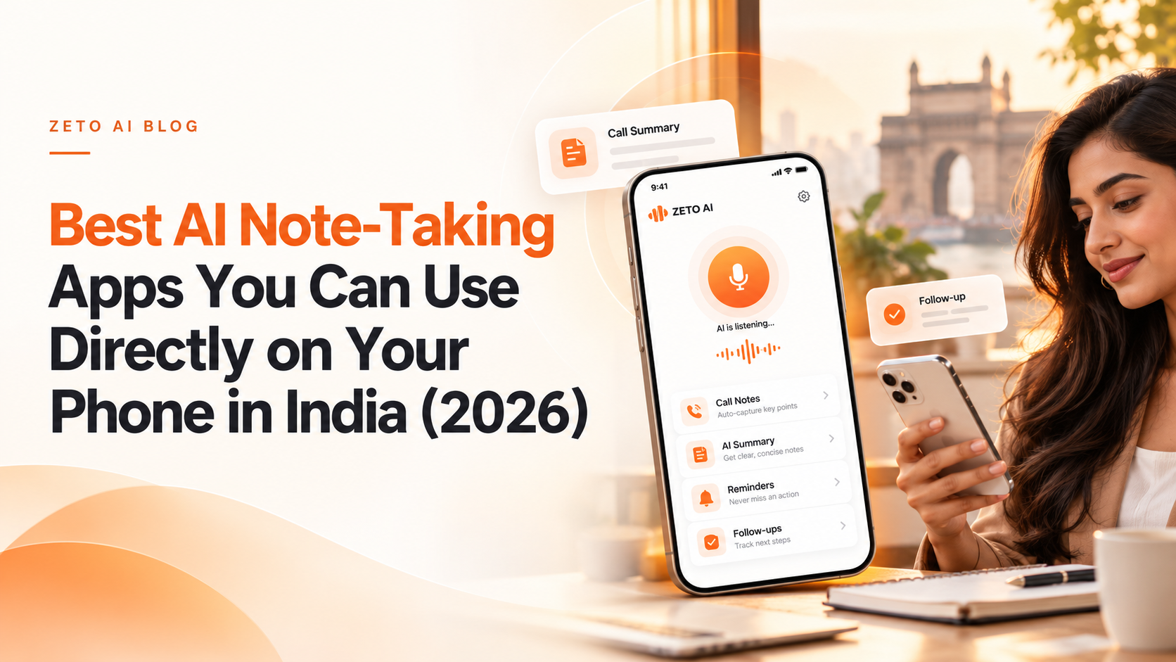 Editorial illustration: AI note-taking apps on a smartphone in India, showing notes, a microphone, summaries and follow-up cards