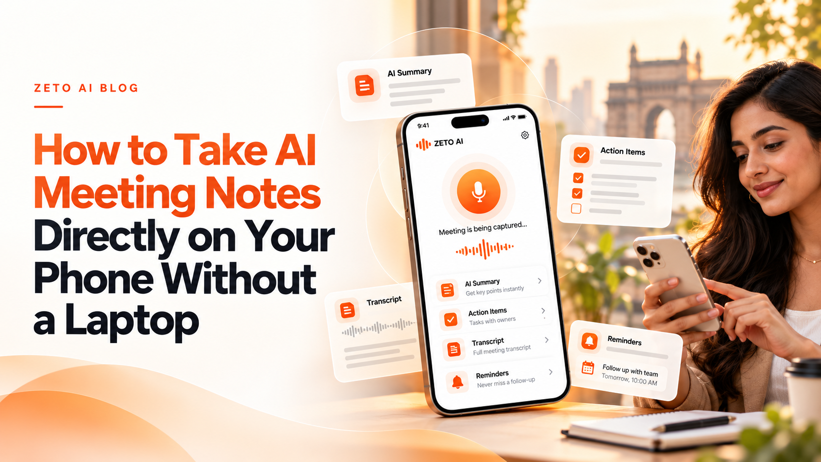 Using the ZETO AI phone app to take AI meeting notes without a laptop